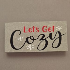 Lets Get Cozy Tile Magnet